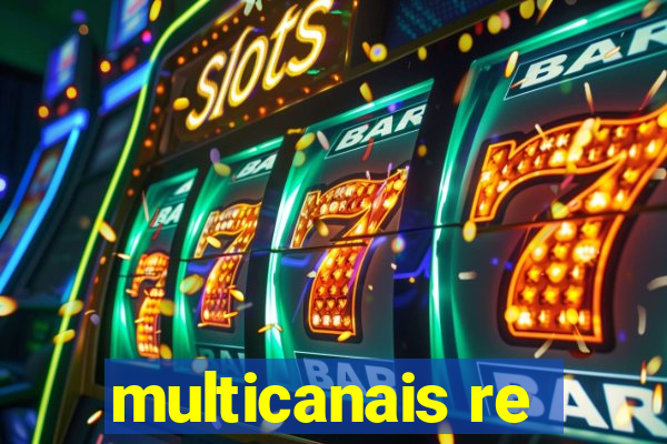 multicanais re